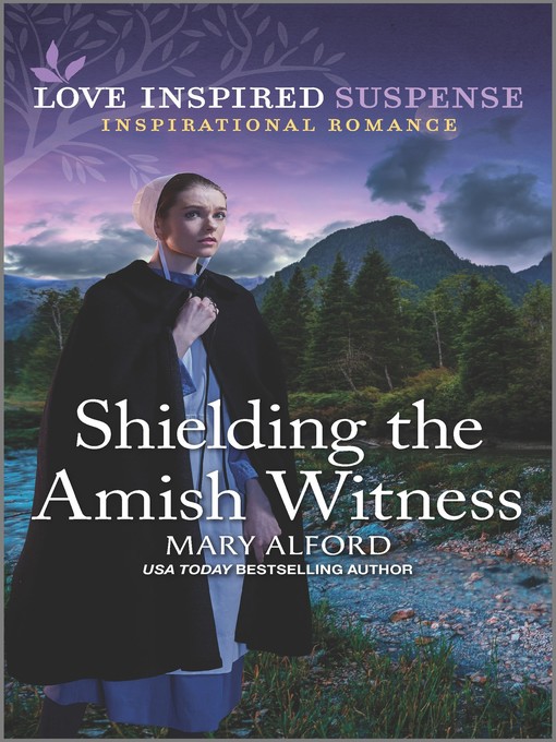 Title details for Shielding the Amish Witness by Mary Alford - Available